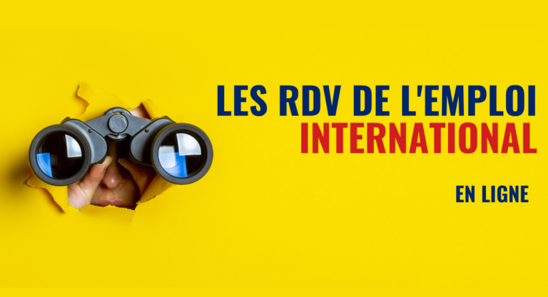 Les rendez-vous de l’emploi international, 2ème édition : rencontrez votre futur employeur anglais, canadien ou américain !